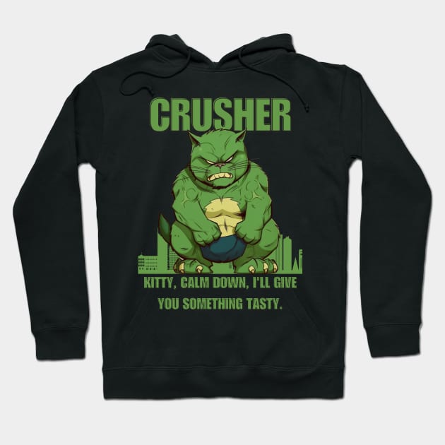 Cat Crusher Hoodie by FrogandFog